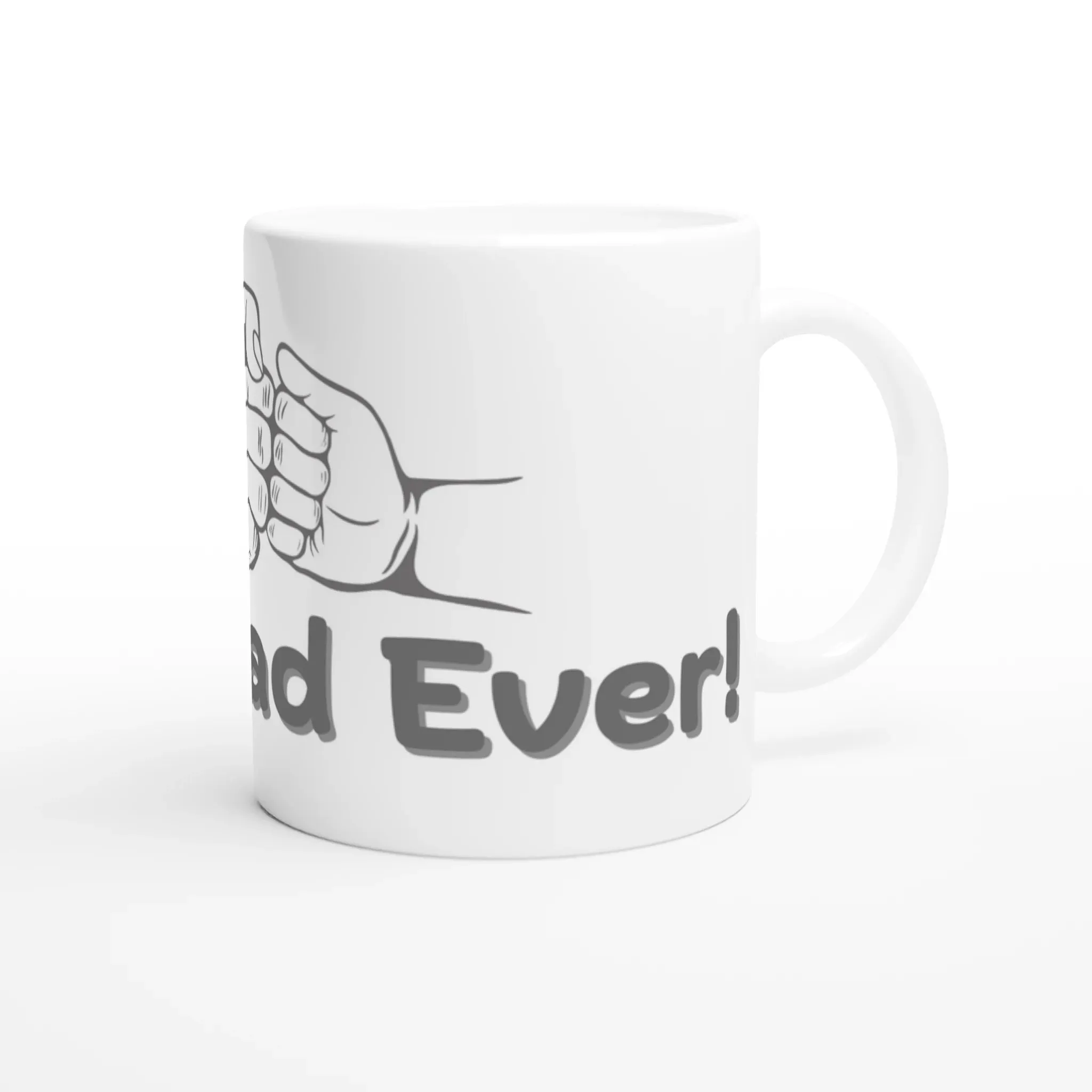 Best Dad Ever Mug | Gift for Dads