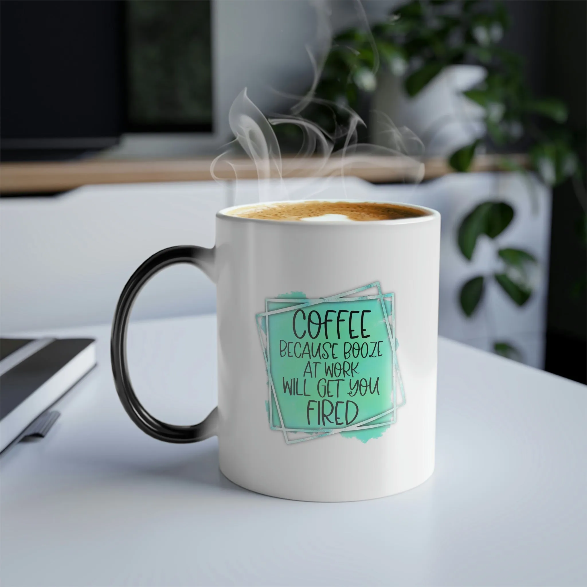 Coffee, because booze at work will get you fired 11oz Color Morphing Mug