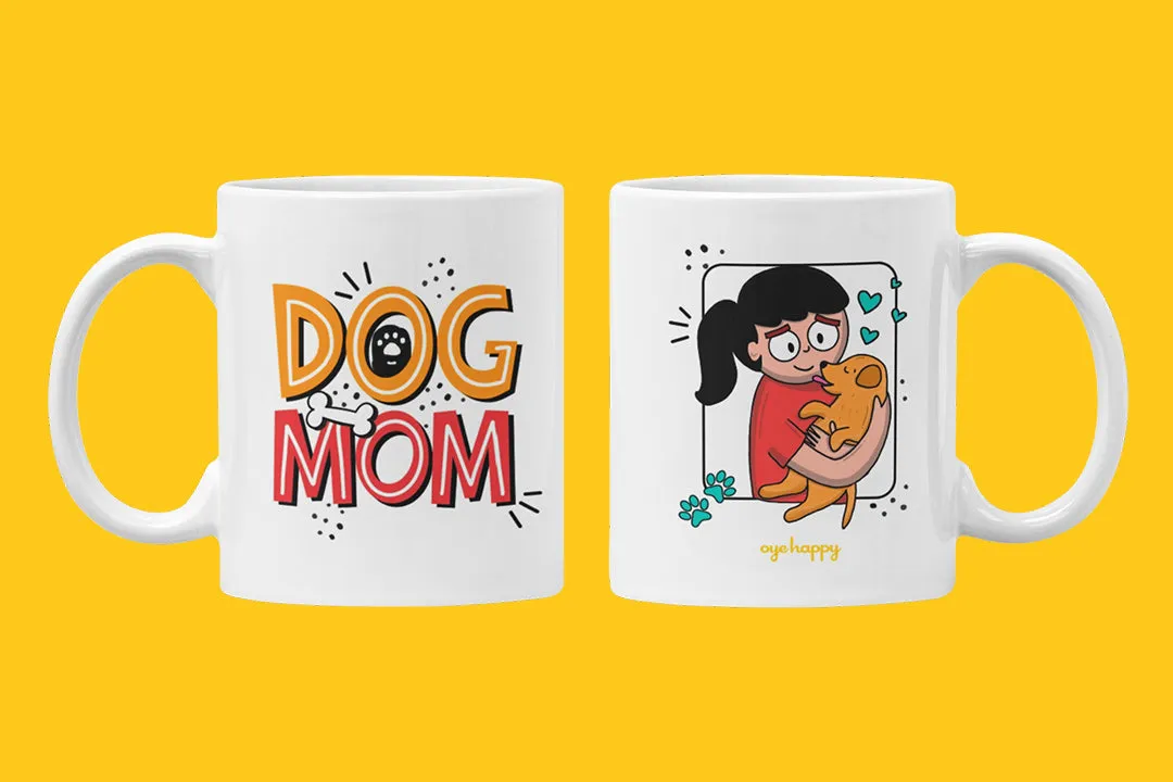 Dog Mom Mug