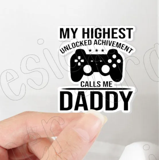 My Highest unlocked Achivement calls Me Daddy Mug and Sticker Set, Daddy Mug and Matching Sticker Combo, Dad Mug, Father Mug with Sticker