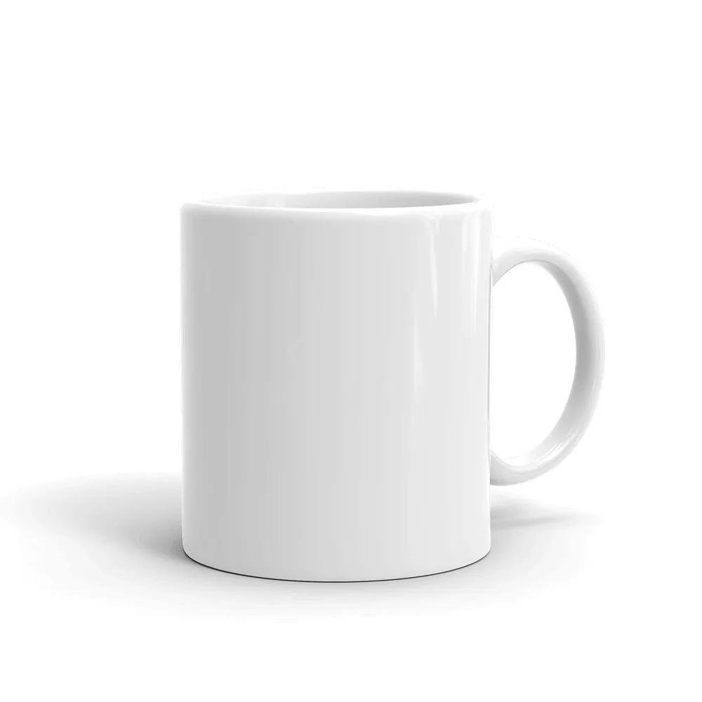 Not Today Karen...White glossy mug (R)